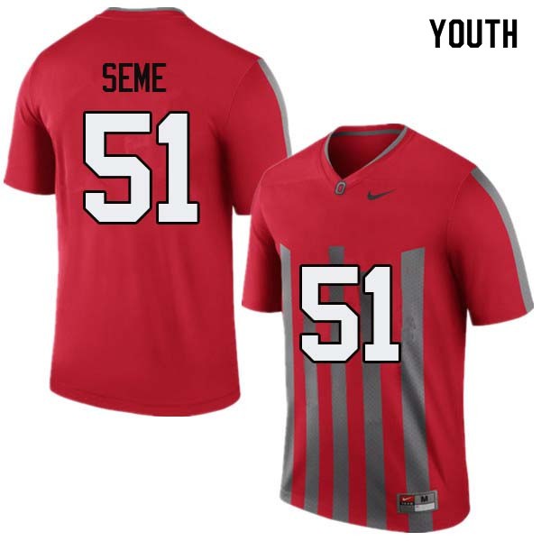 Ohio State Buckeyes #51 Nick Seme Youth Stitch Jersey Throwback